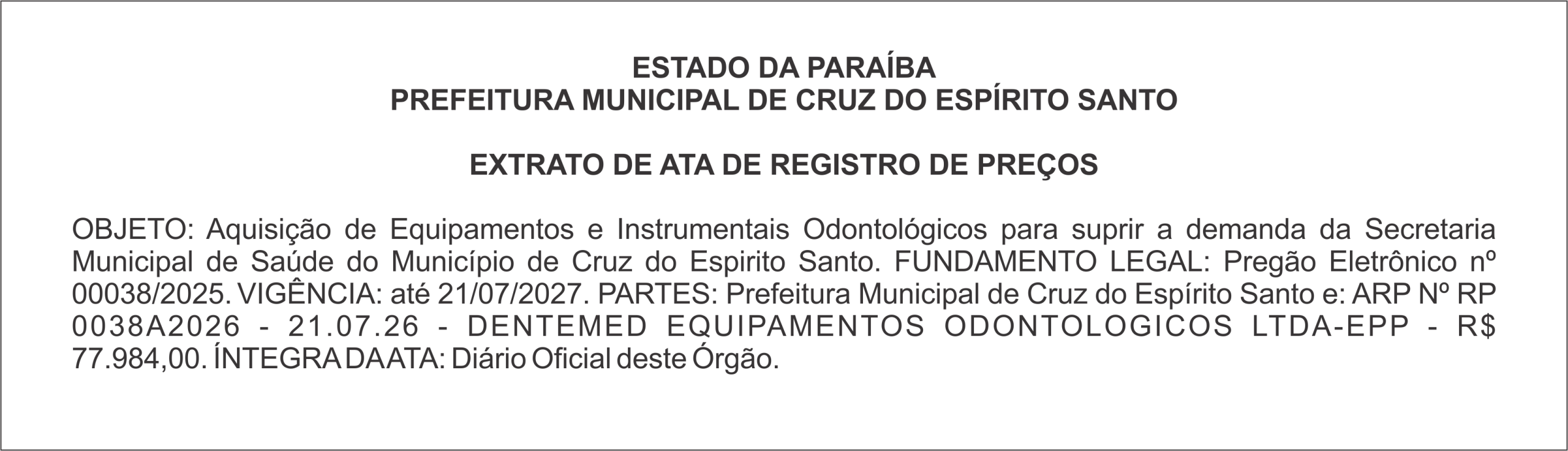 PREFEITURA MUNICIPAL DE CRUZ DO ESPÍRITO SANTO – EXTRATO DE ATA DE REGISTRO DE PREÇOS