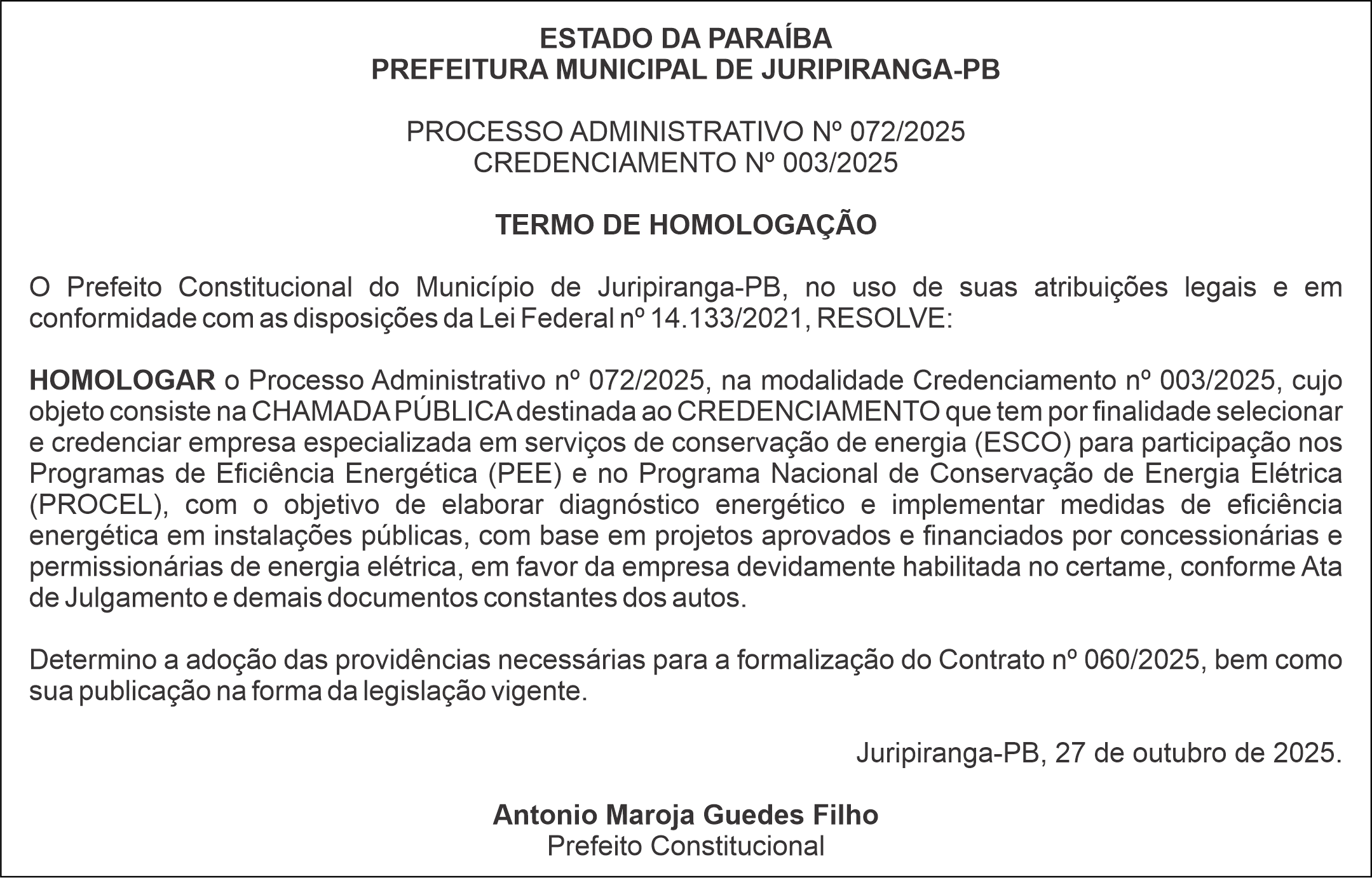 PREFEITURA MUNICIPAL DE JURIPIRANGA-PB – CREDENCIAMENTO Nº 003/2025 – TERMO DE HOMOLOGAÇÃO