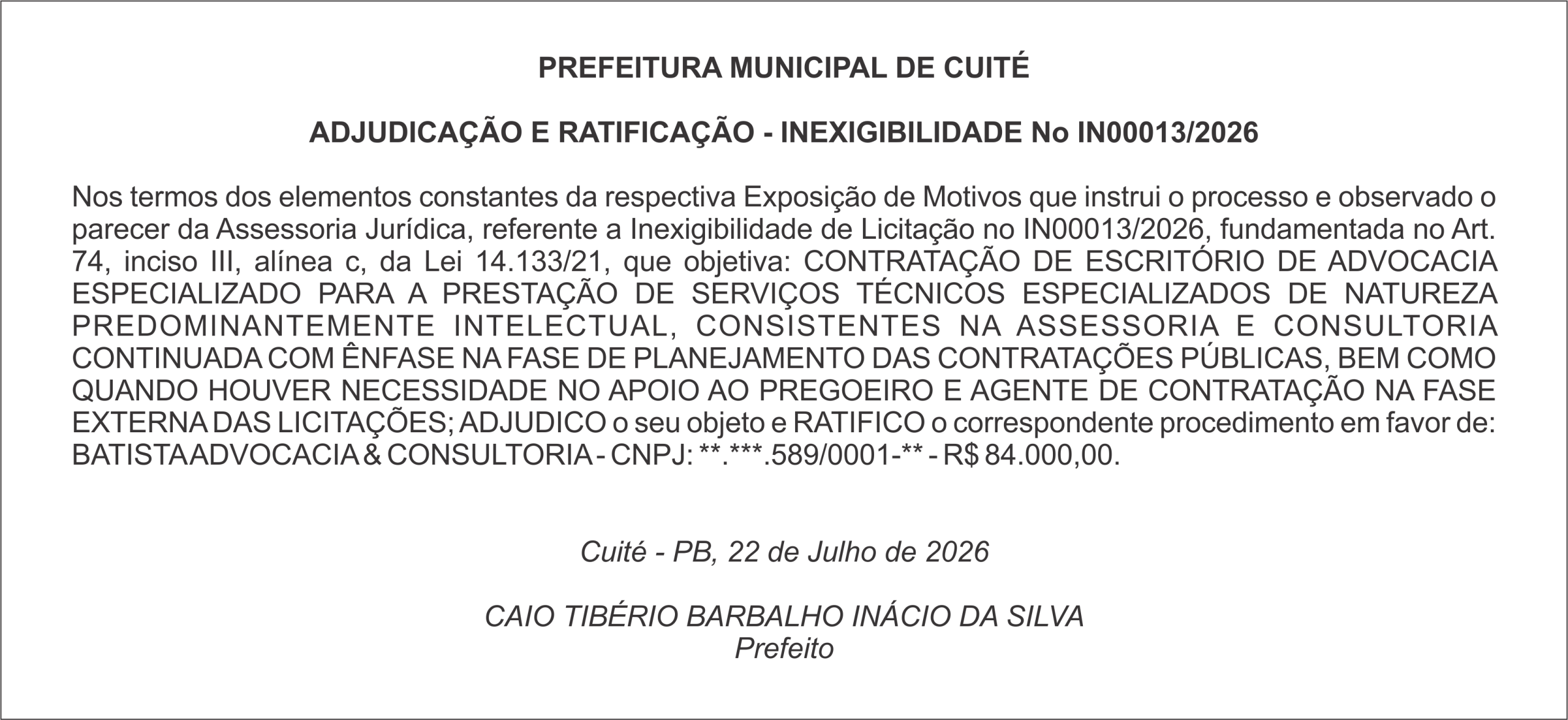 PREFEITURA MUNICIPAL DE CUITÉ – ADJUDICAÇÃO E RATIFICAÇÃO – INEXIGIBILIDADE No IN00013/2026