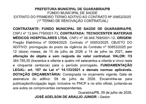 PREFEITURA MUNICIPAL DE GUARABIRA/PB FUNDO MUNICIPAL DE SAÚDE – EXTRATO DO PRIMEIRO TERMO ADITIVO AO CONTRATO Nº 00853/2025  (1º TERMO DE RENOVAÇÃO CONTRATUAL)