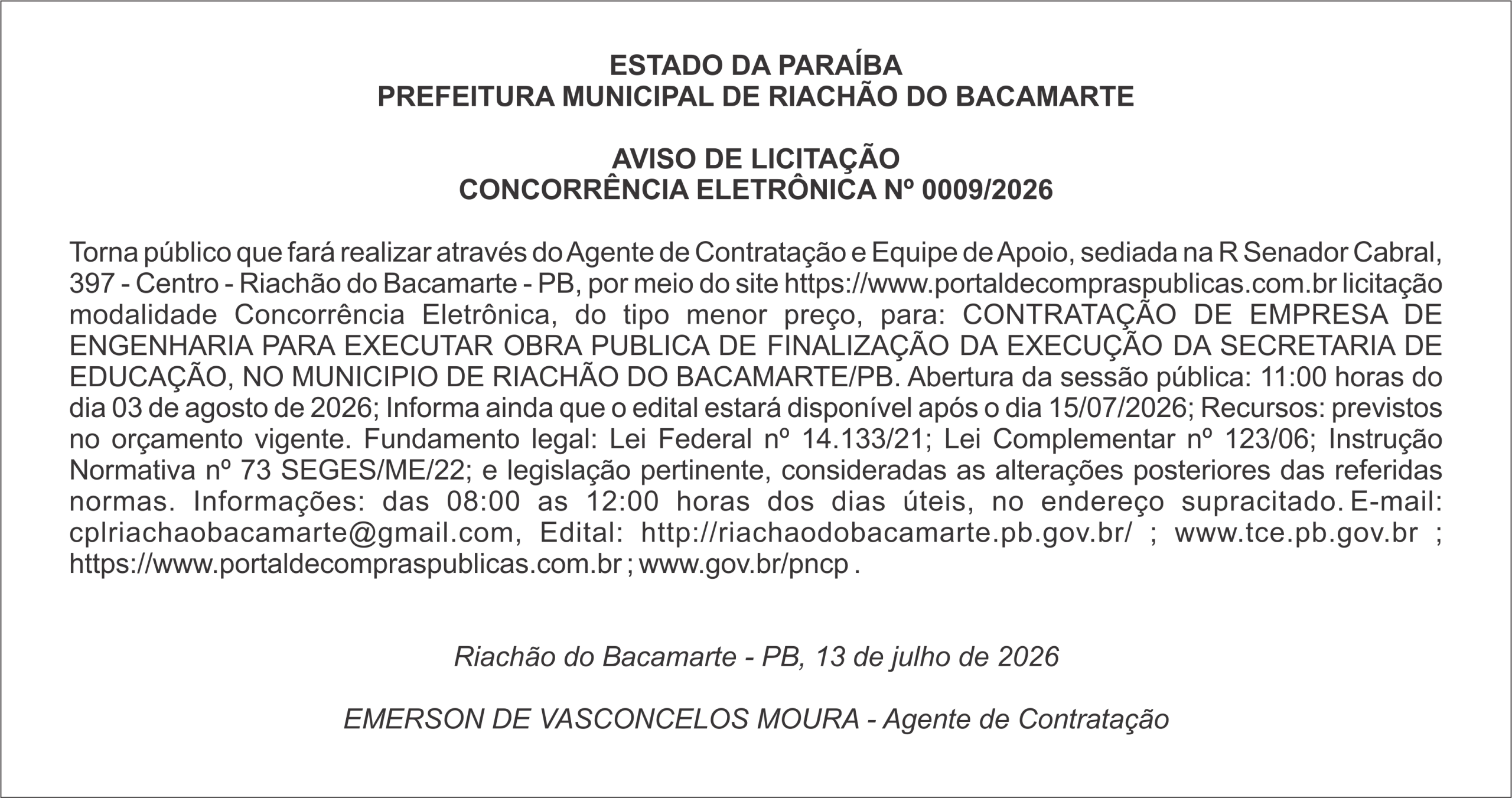 PREFEITURA MUNICIPAL DE RIACHÃO DO BACAMARTE – AVISO DE LICITAÇÃO – CONCORRÊNCIA ELETRÔNICA Nº 0009/2026