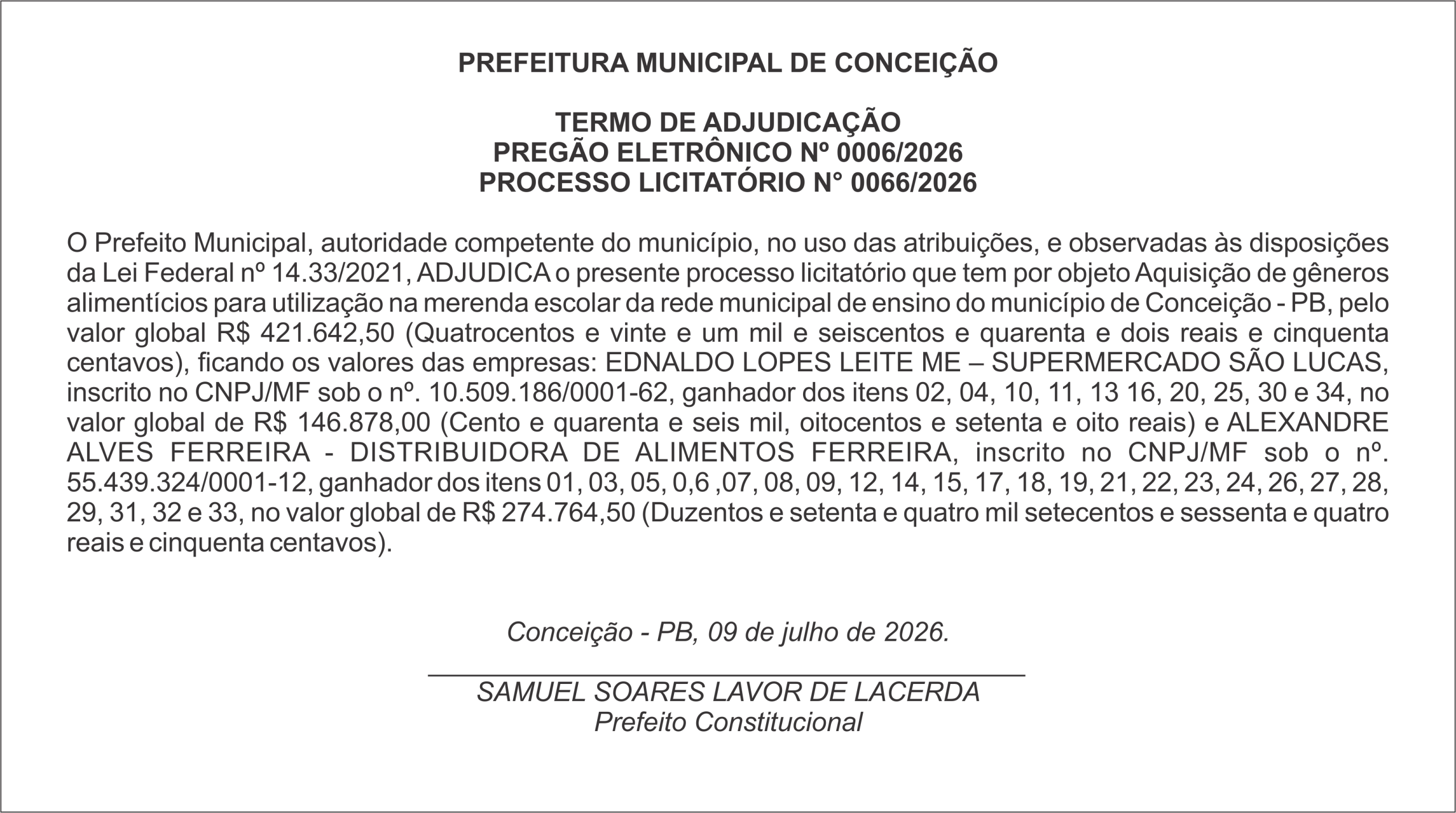 PREFEITURA MUNICIPAL DE CONCEIÇÃO – TERMO DE ADJUDICAÇÃO – PREGÃO ELETRÔNICO Nº 0006/2026 – PROCESSO LICITATÓRIO N° 0066/2026