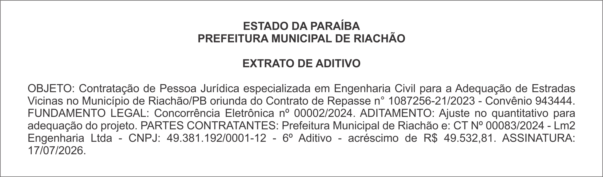 PREFEITURA MUNICIPAL DE RIACHÃO – EXTRATO DE ADITIVO