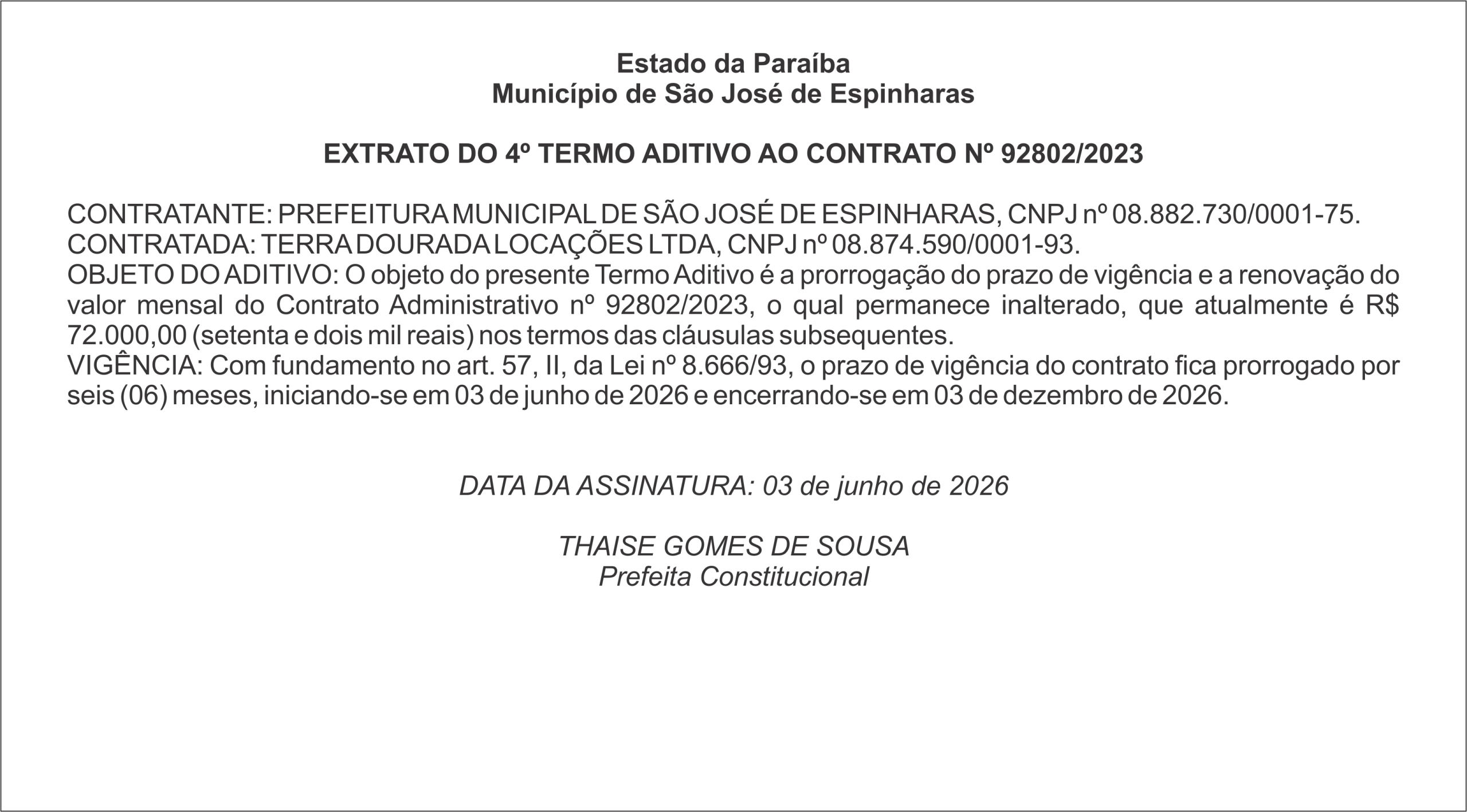 PREFEITURA DE SÃO JOSE DE ESPINHARAS – EXTRATO DO 4º TERMO ADITIVO AO CONTRATO Nº 92802/2023