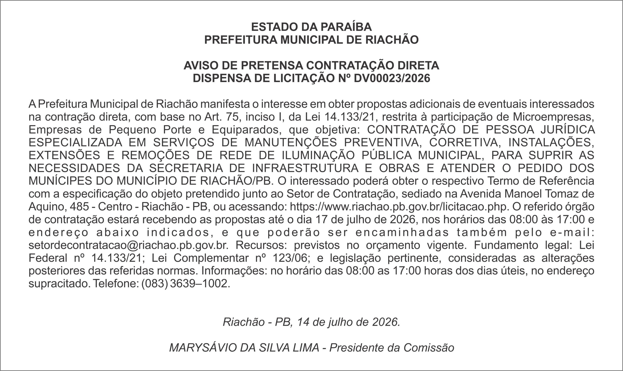 PREFEITURA MUNICIPAL DE RIACHÃO – AVISO DE PRETENSA CONTRATAÇÃO DIRETA – DISPENSA DE LICITAÇÃO Nº DV00023/2026