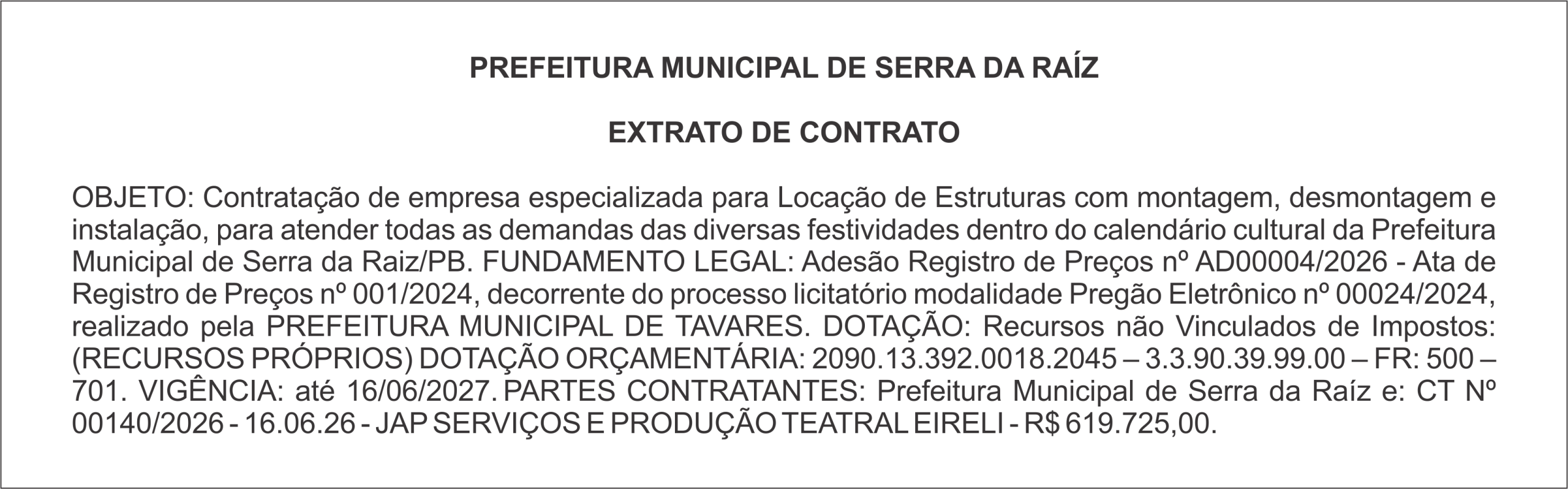 PREFEITURA MUNICIPAL DE SERRA DA RAÍZ – EXTRATO DE CONTRATO