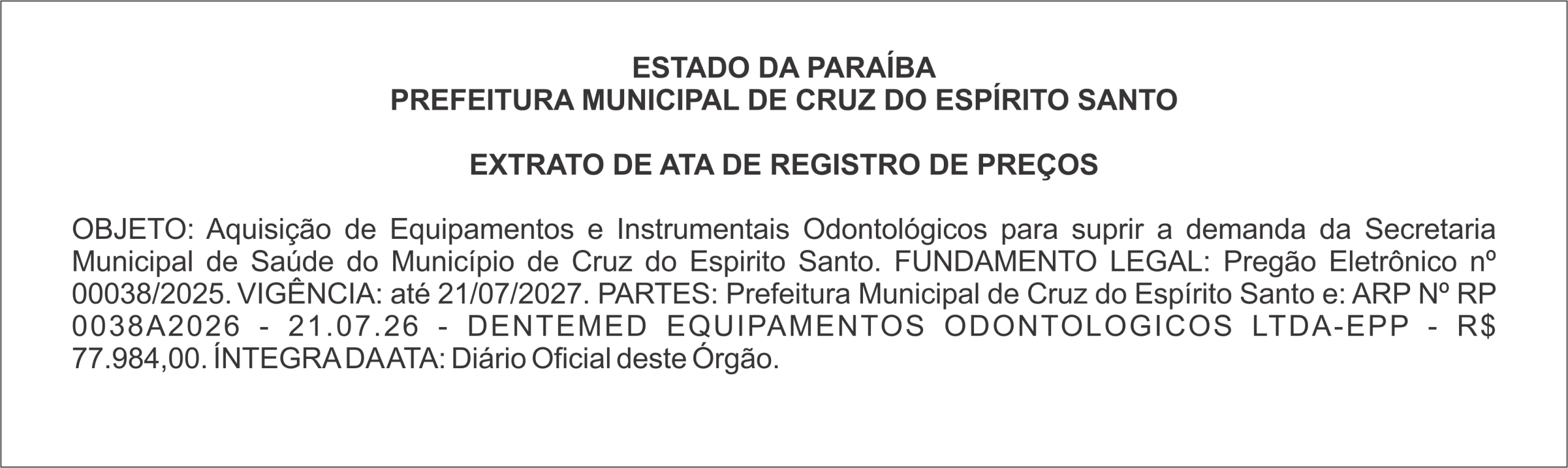 PREFEITURA MUNICIPAL DE CRUZ DO ESPÍRITO SANTO – EXTRATO DE ATA DE REGISTRO DE PREÇOS
