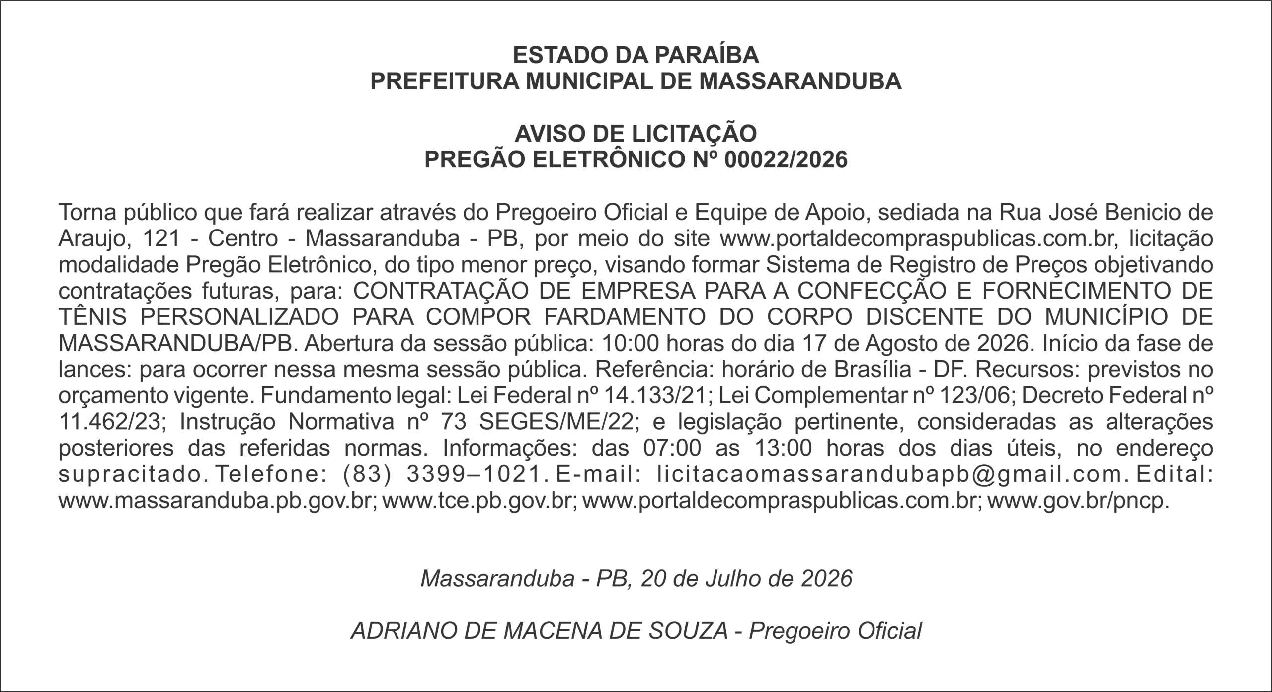 PREFEITURA MUNICIPAL DE MASSARANDUBA – AVISO DE LICITAÇÃO PREGÃO ELETRÔNICO Nº 00022/2026