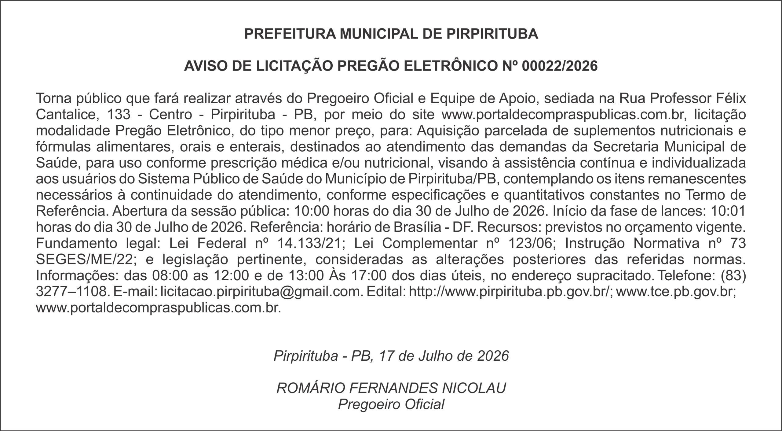 PREFEITURA MUNICIPAL DE PIRPIRITUBA  AVISO DE LICITAÇÃO PREGÃO ELETRÔNICO Nº 00022/2026