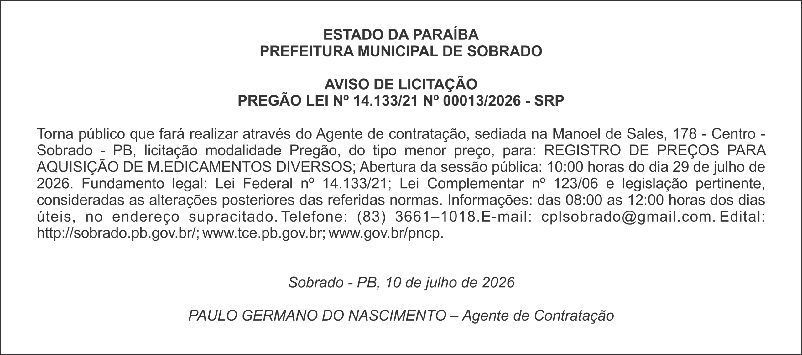 PREFEITURA MUNICIPAL DE SOBRADO – AVISO DE LICITAÇÃO – PREGÃO Nº 00013/2026 – SRP