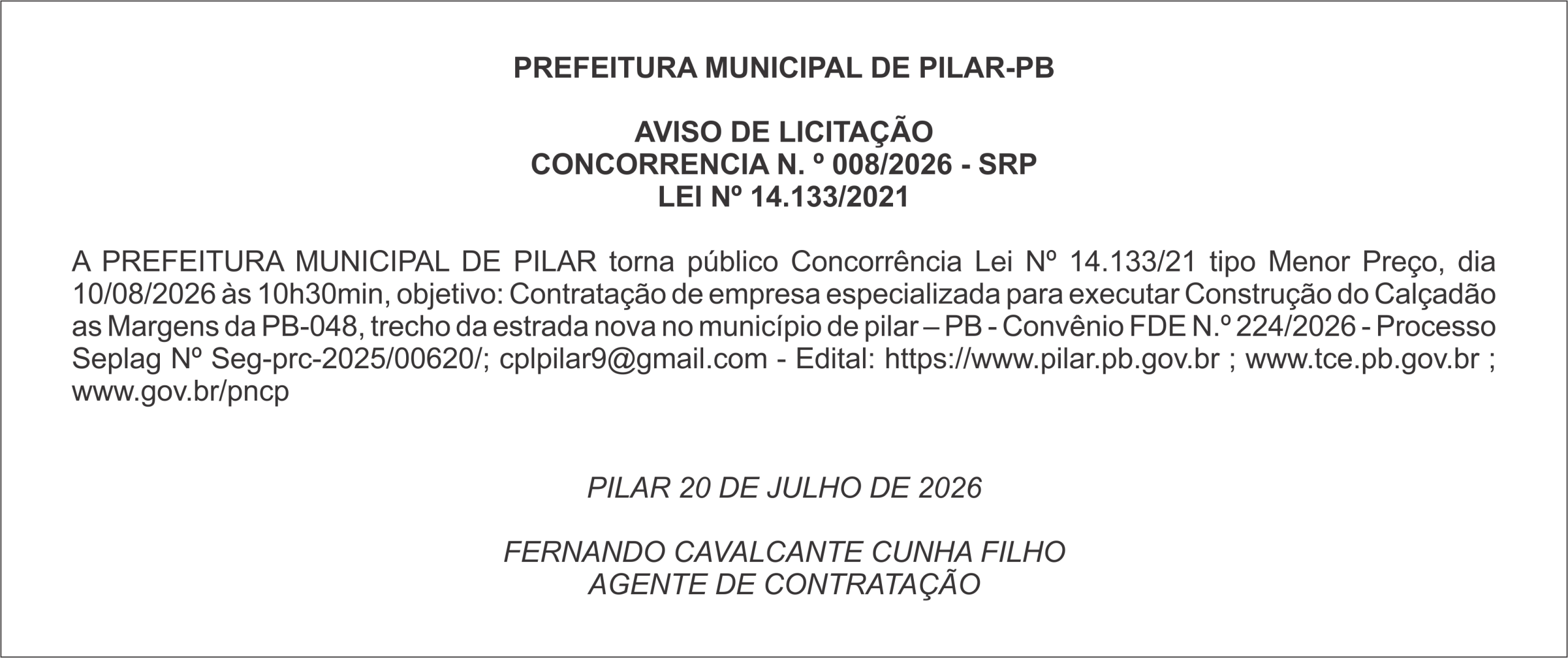 PREFEITURA MUNICIPAL DE PILAR-PB – AVISO DE LICITAÇÃO – CONCORRENCIA N. º 008/2026 – SRP