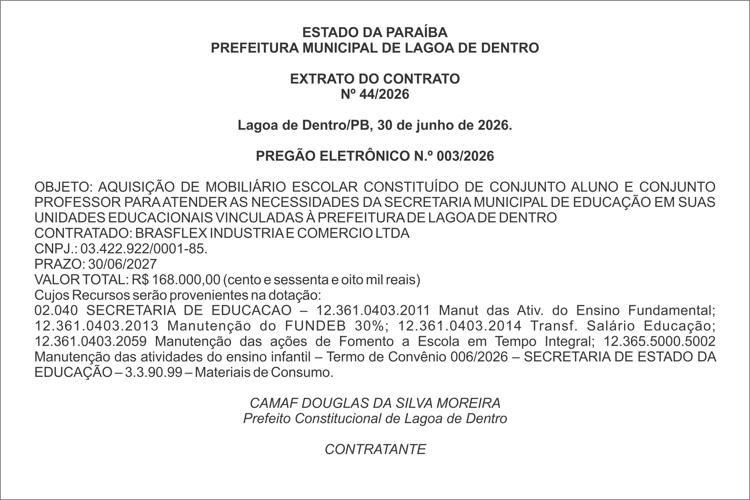 PREFEITURA MUNICIPAL DE LAGOA DE DENTRO – EXTRATO DO CONTRATO Nº 44/2026 – PREGÃO ELETRÔNICO N.º 003/2026