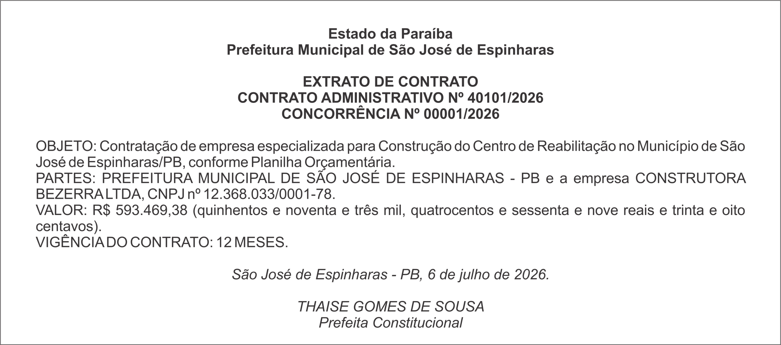 PREFEITURA MUNICIPAL DE SÃO JOSÉ DE ESPINHARAS – EXTRATO DE CONTRATO – CONTRATO ADMINISTRATIVO Nº 40101/2026