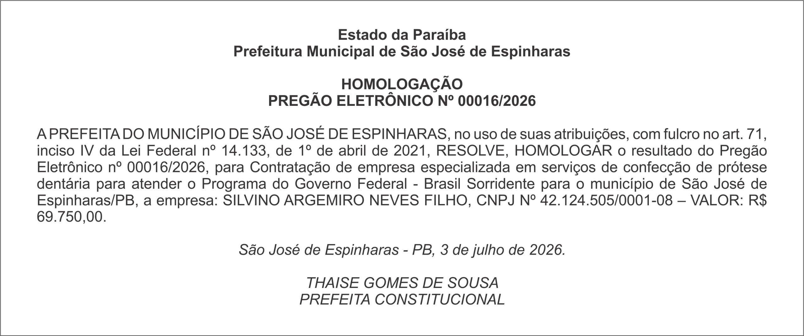 Prefeitura Municipal de São José de Espinharas – HOMOLOGAÇÃO PREGÃO ELETRÔNICO Nº 00016/2026