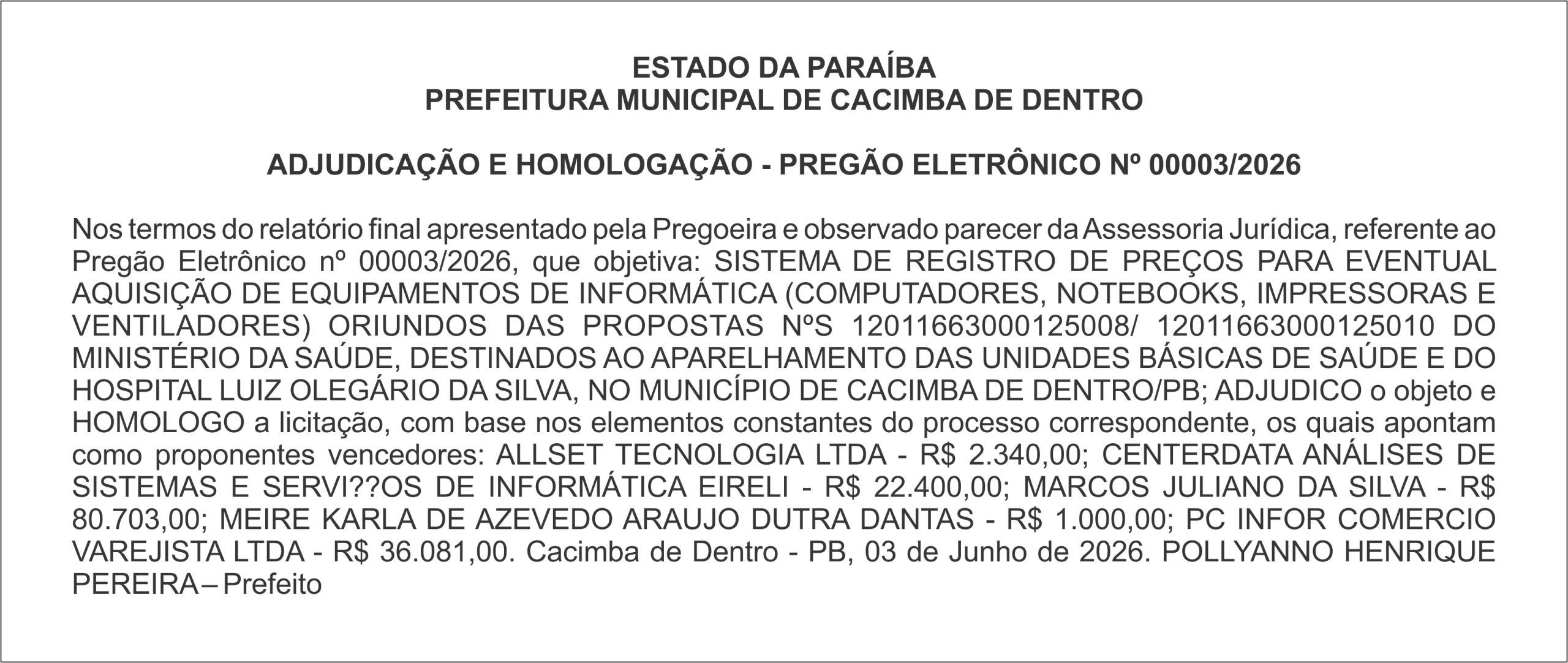 PREFEITURA MUNICIPAL DE CACIMBA DE DENTRO – ADJUDICAÇÃO E HOMOLOGAÇÃO – PREGÃO ELETRÔNICO Nº 00003/2026