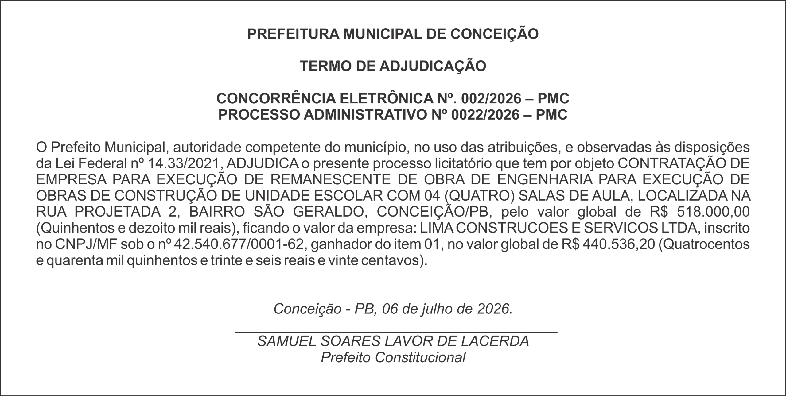 PREFEITURA MUNICIPAL DE CONCEIÇÃO – TERMO DE ADJUDICAÇÃO – CONCORRÊNCIA ELETRÔNICA Nº. 002/2026 – PMC