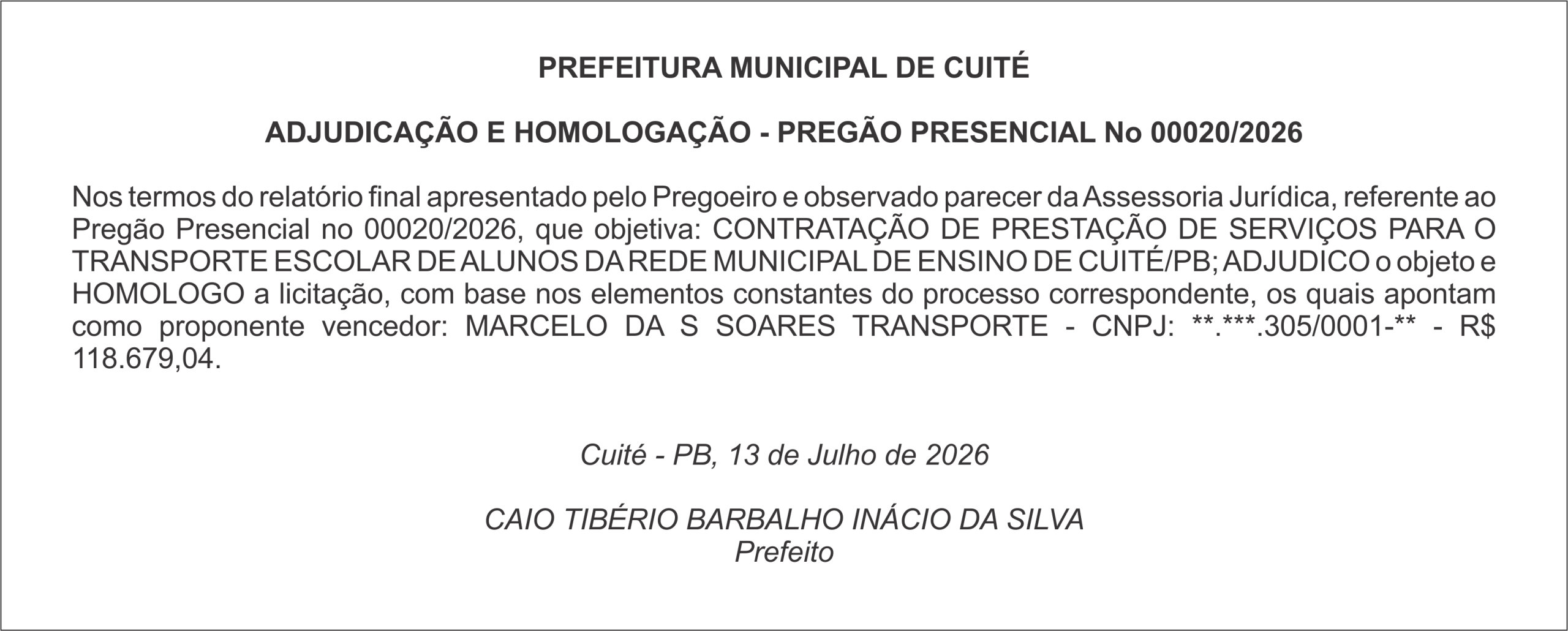 PREFEITURA MUNICIPAL DE CUITÉ – ADJUDICAÇÃO E HOMOLOGAÇÃO – PREGÃO PRESENCIAL No 00020/2026