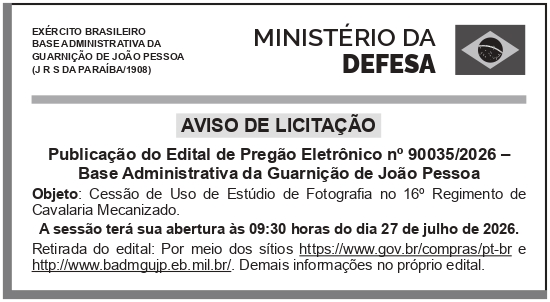 BASE ADMINISTRATIVA DA GUARNIÇÃO DE JOÃO PESSOA – PB – PREGÃO ELETRÔNICO nº 9035/2026 – Cessão de Uso de Estúdio de Fotografia no 16º Regimento de Cavalaria Mecanizado