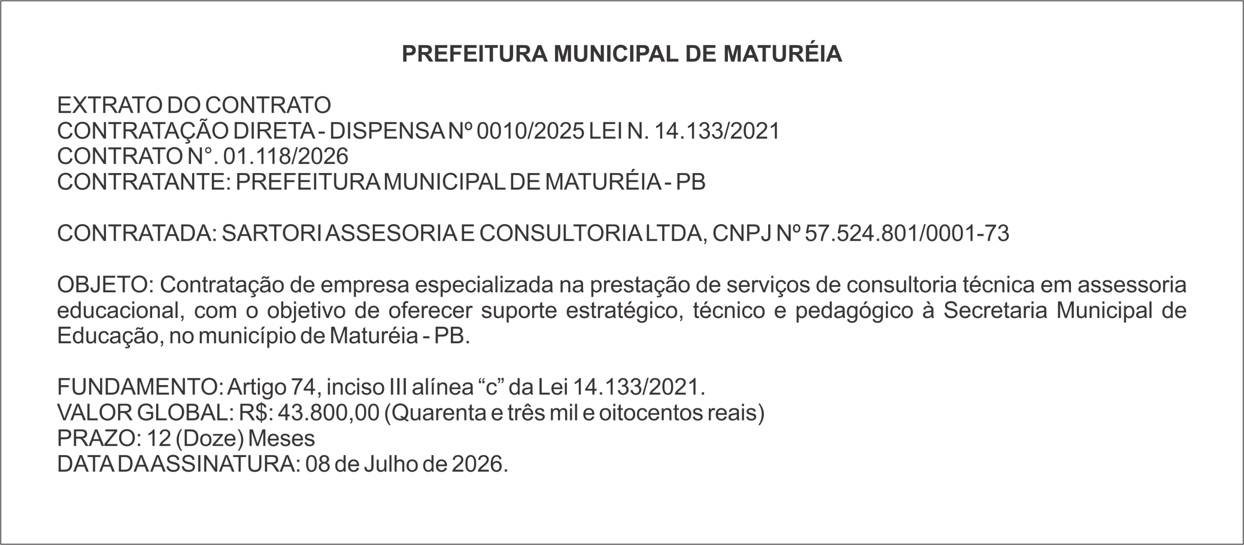 PREFEITURA MUNICIPAL DE MATURÉIA – EXTRATO DO CONTRATO CONTRATAÇÃO DIRETA – DISPENSA Nº 0010/2025