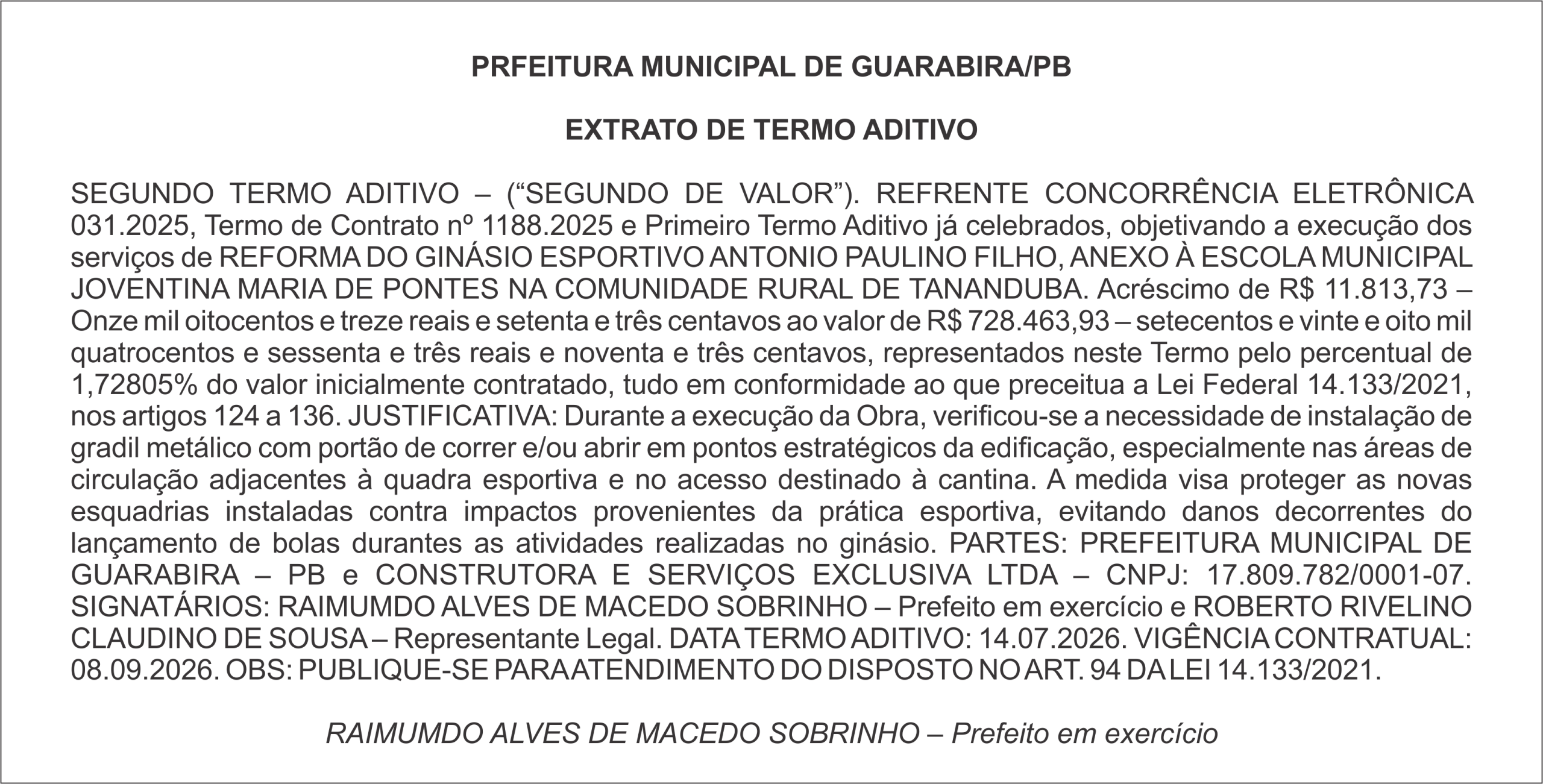 PREFEITURA MUNICIPAL DE GUARABIRA/PB – EXTRATO DE TERMO ADITIVO SEGUNDO TERMO ADITIVO – (“SEGUNDO DE VALOR”)