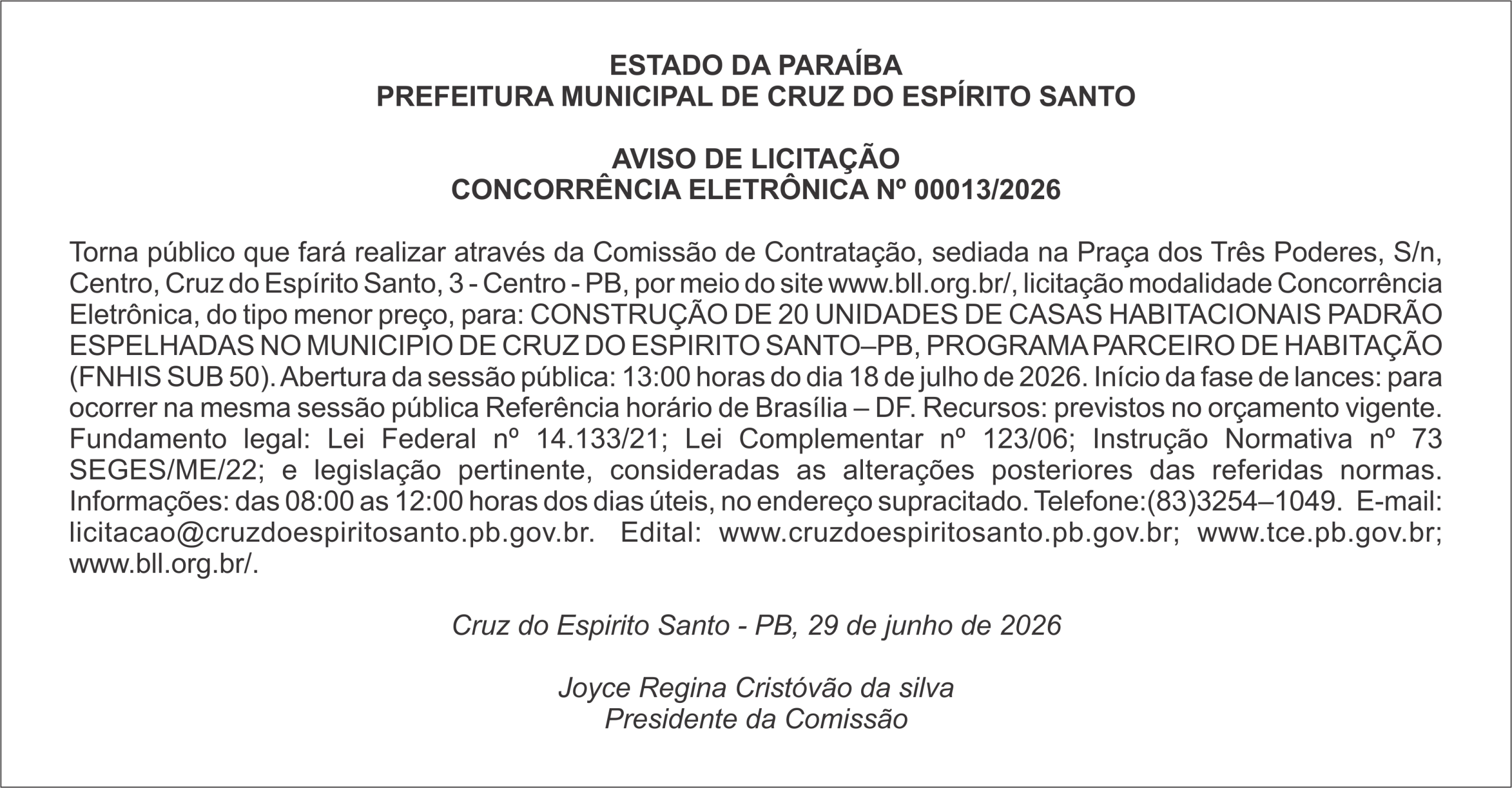 PREFEITURA MUNICIPAL DE CRUZ DO ESPÍRITO SANTO – AVISO DE LICITAÇÃO CONCORRÊNCIA ELETRÔNICA Nº 00013/2026