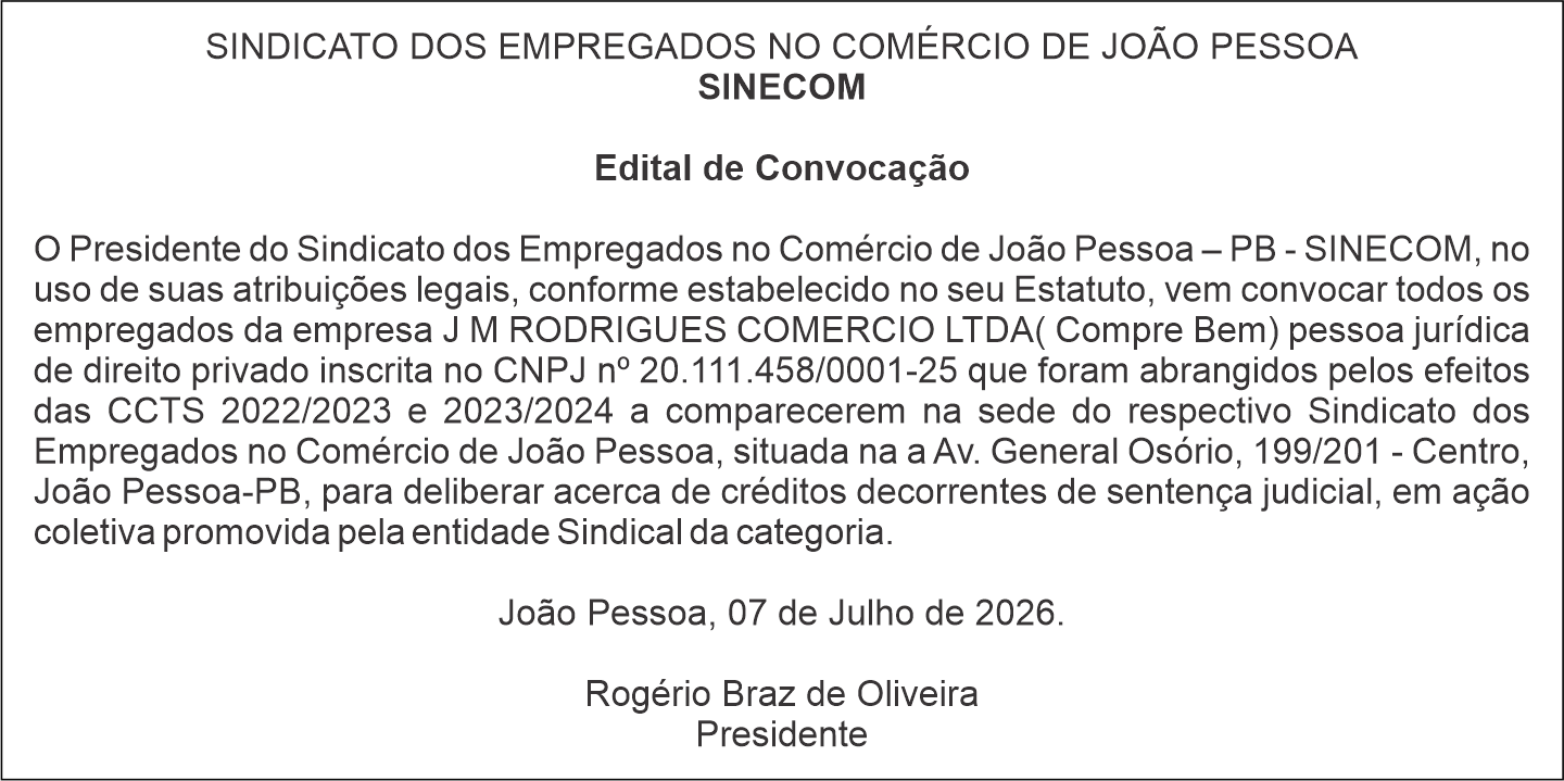 SINDICATO DOS EMPREGADOS NO COMÉRCIO DE JOÃO PESSOA – SINECOM – Edital de Convocação