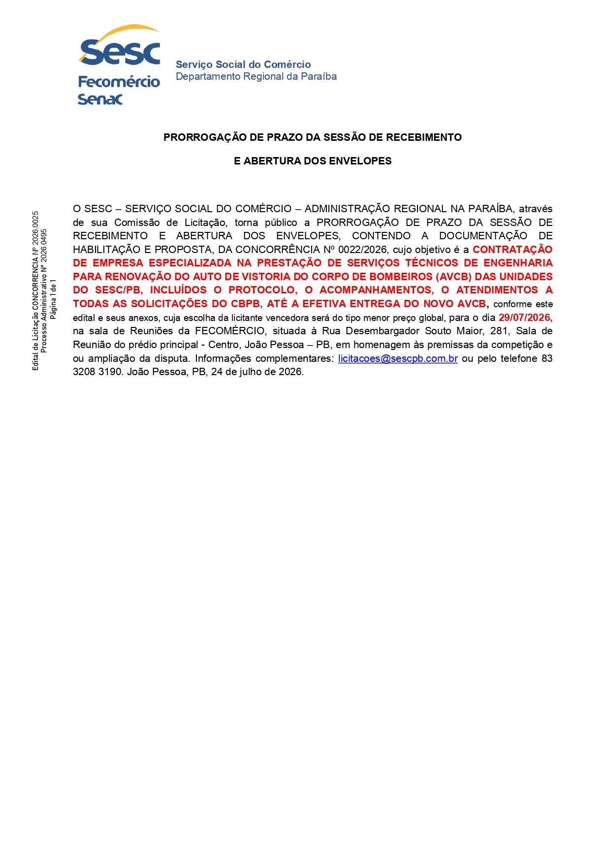 SESC – PRORROGAÇÃO DE PRAZO DA SESSÃO DE RECEBIMENTO  E ABERTURA DOS ENVELOPES