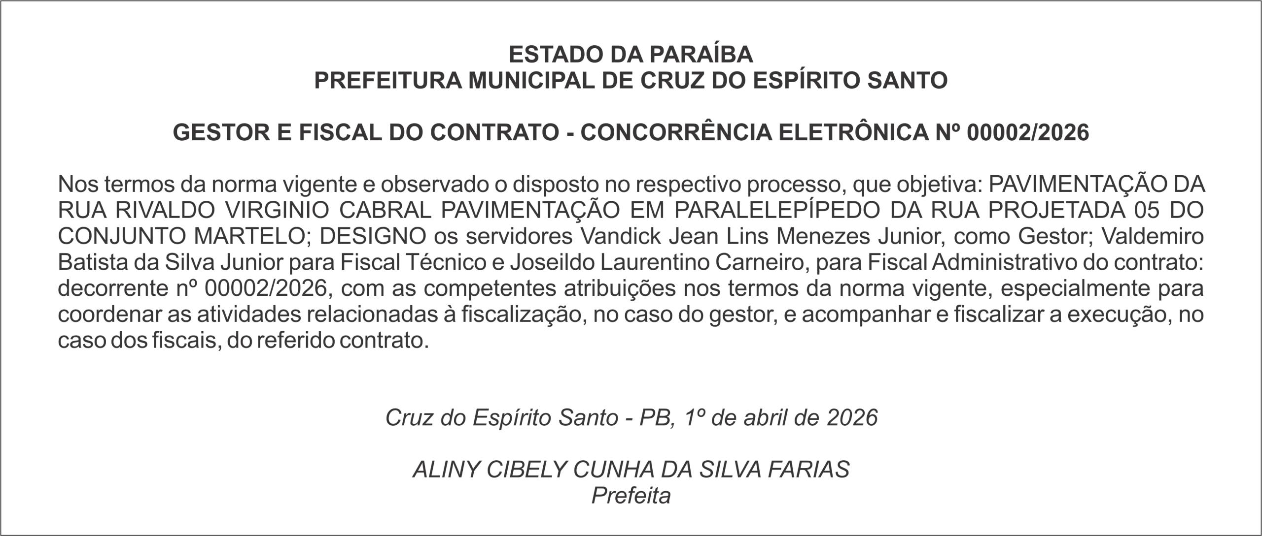 PREFEITURA MUNICIPAL DE CRUZ DO ESPÍRITO SANTO – GESTOR E FISCAL DO CONTRATO – CONCORRÊNCIA ELETRÔNICA Nº 00002/2026