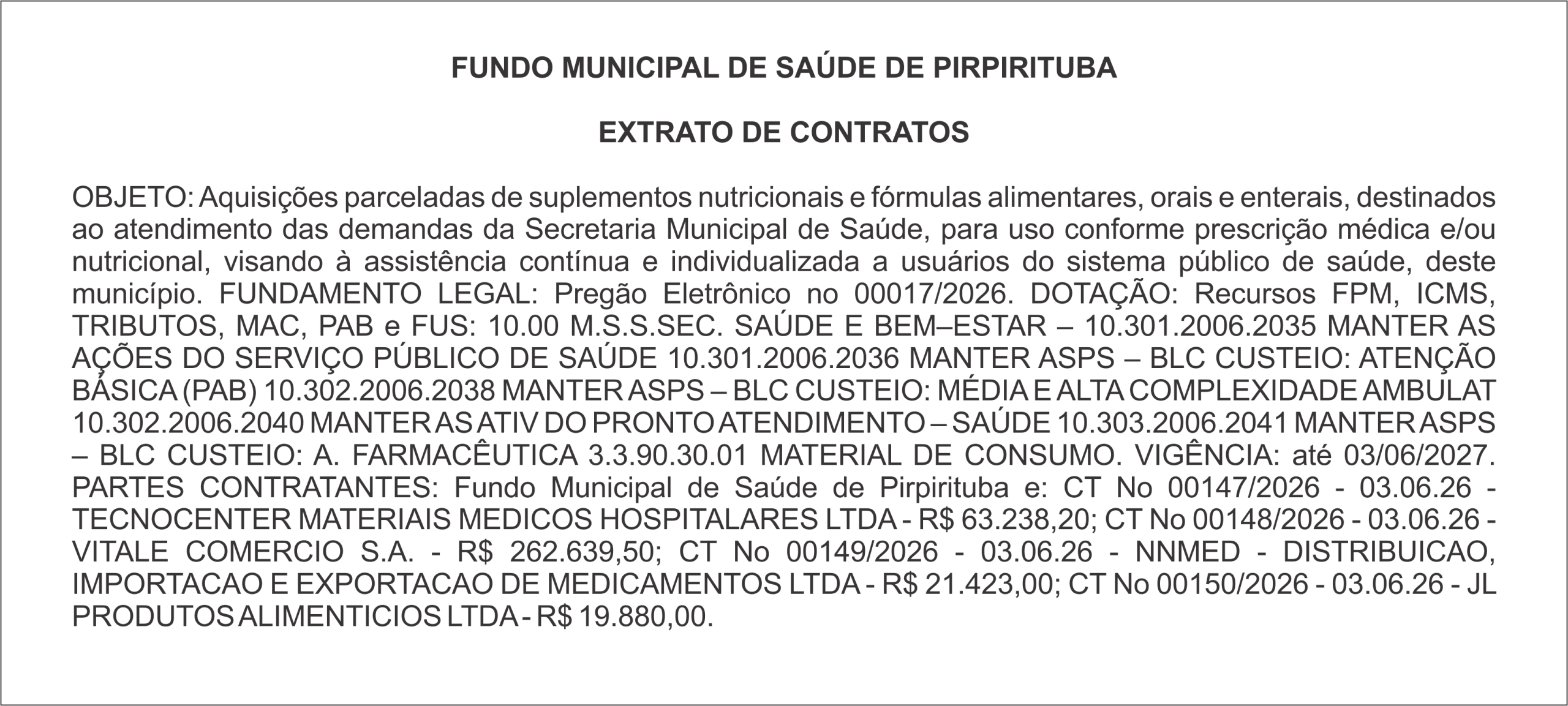 PREFEITURA MUNICIPAL DE PIRPIRITUBA – EXTRATO DE CONTRATOS