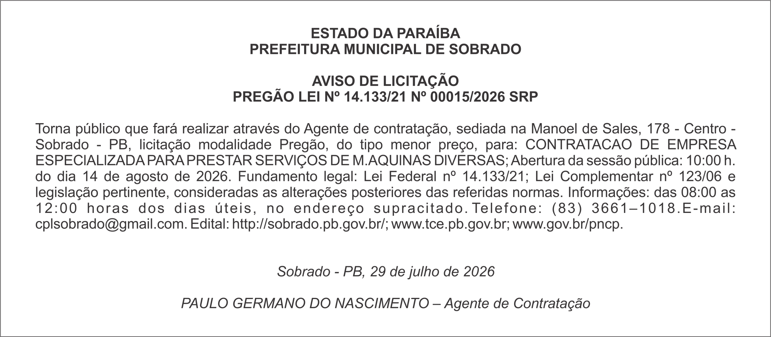 PREFEITURA MUNICIPAL DE SOBRADO – AVISO DE LICITAÇÃO PREGÃO LEI Nº 14.133/21 Nº 00015/2026 SRP