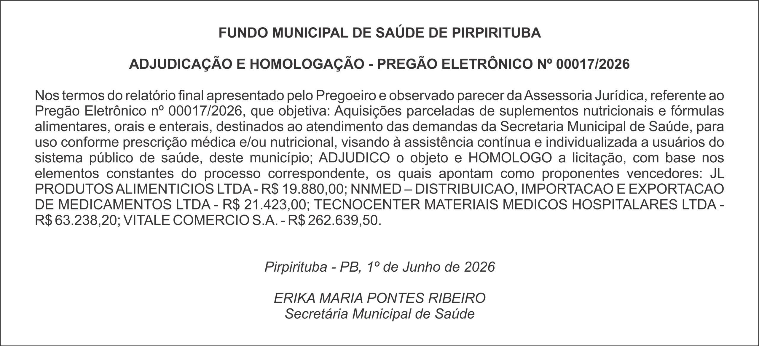 PREFEITURA MUNICIPAL DE PIRPIRITUBA – ADJUDICAÇÃO E HOMOLOGAÇÃO – PREGÃO ELETRÔNICO Nº 00017/2026