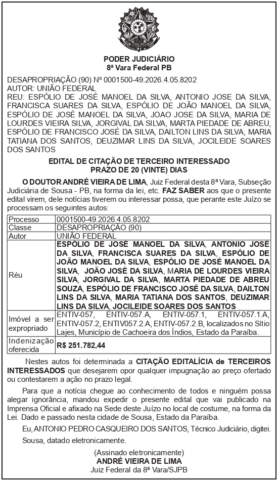 SECRETARIA NACIONAL DE SEGURANÇA HIDRICA – SNSH – MDR – DF – BRASÍLIA – Edital de Citação de Terceiro Interessado – ENTIV-057; 057.A; 057.1; 057.1.A; 057.2; 057.2.A; 057.2.B (ESPÓLIO DE JOSÉ MANOEL DA SILVA)