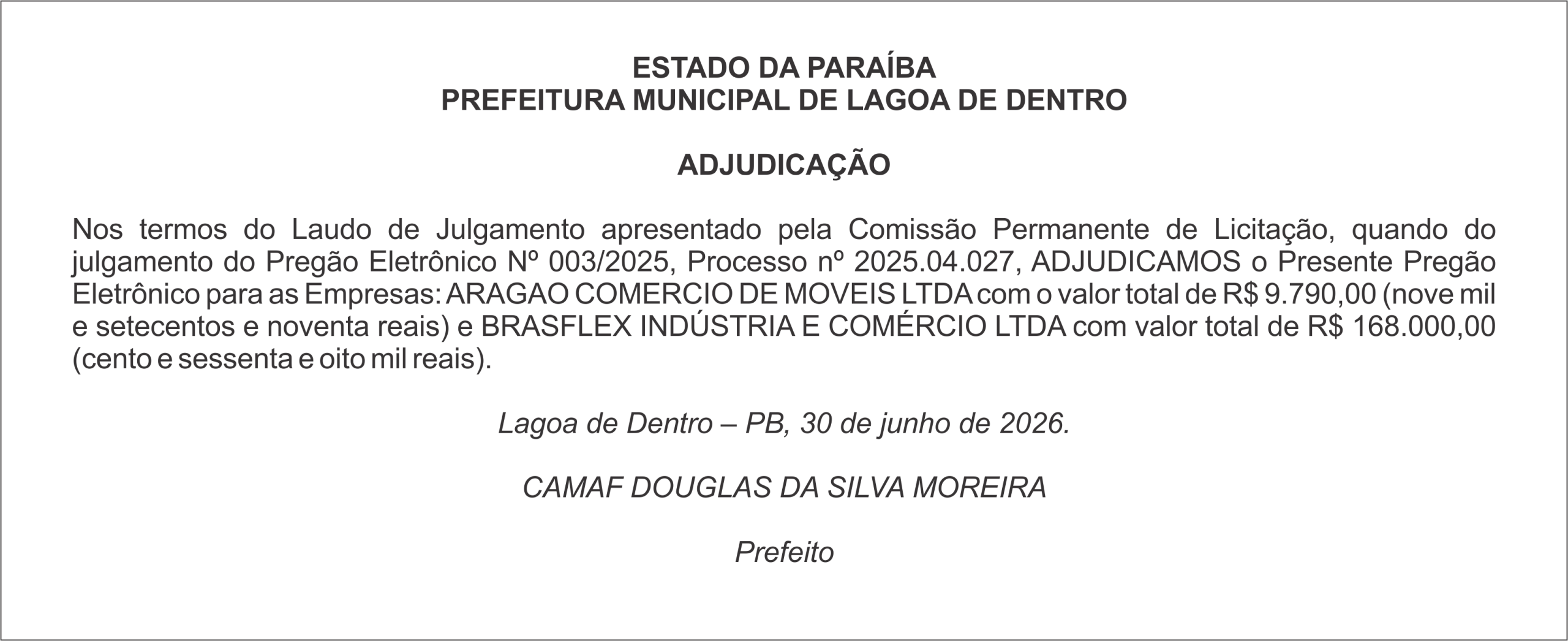 PREFEITURA MUNICIPAL DE LAGOA DE DENTRO – ADJUDICAÇÃO  – Pregão Eletrônico Nº 003/2025
