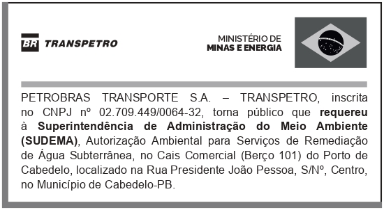 TRANSPETRO – ASCOM – Autorização Ambiental, no Cais Comercial (Berço 101) do Porto de Cabedelo