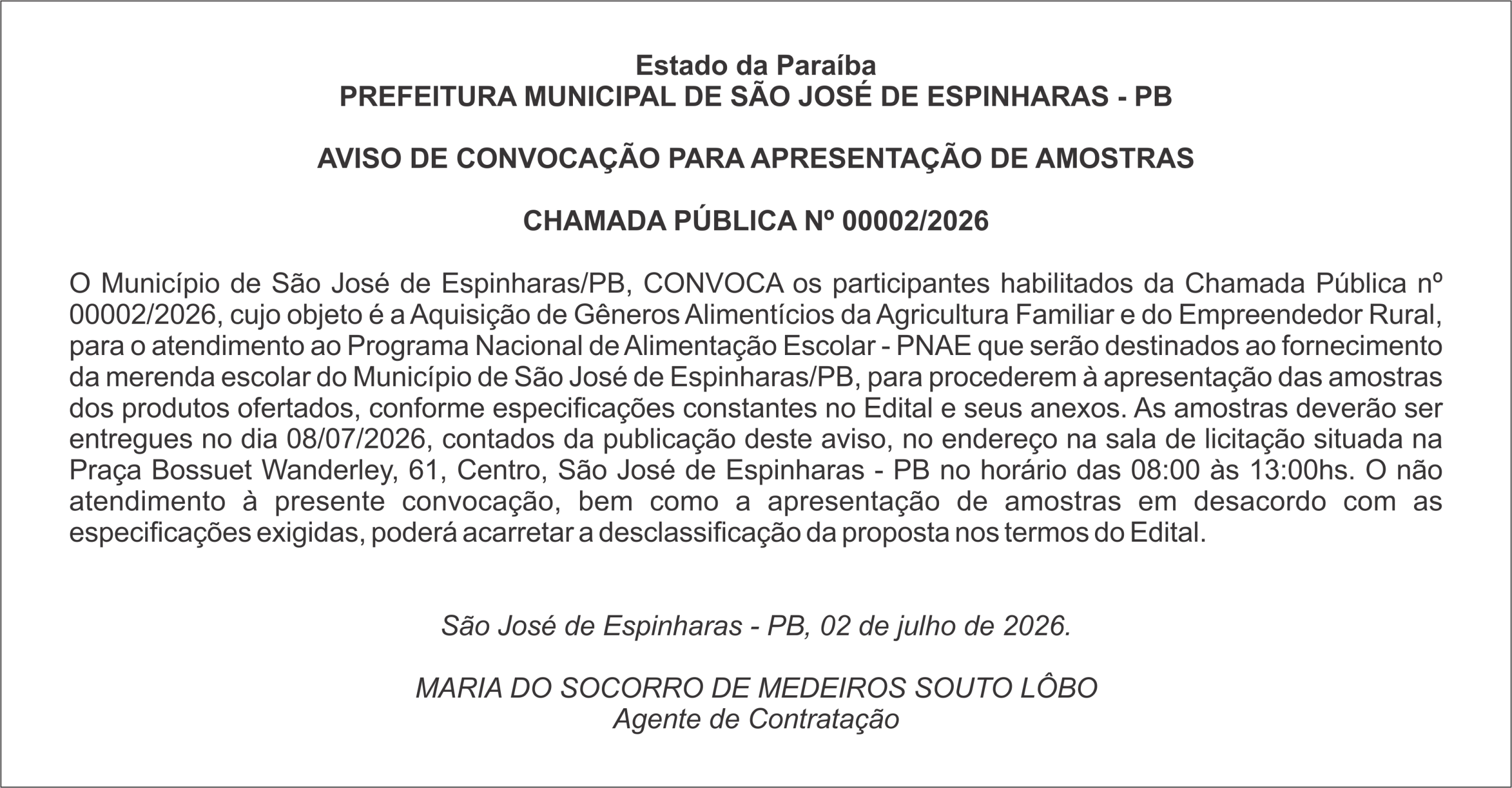 PREFEITURA DE SÃO JOSÉ DE ESPINHARAS -AVISO DE CONVOCAÇÃO PARA APRESENTAÇÃO DE AMOSTRAS