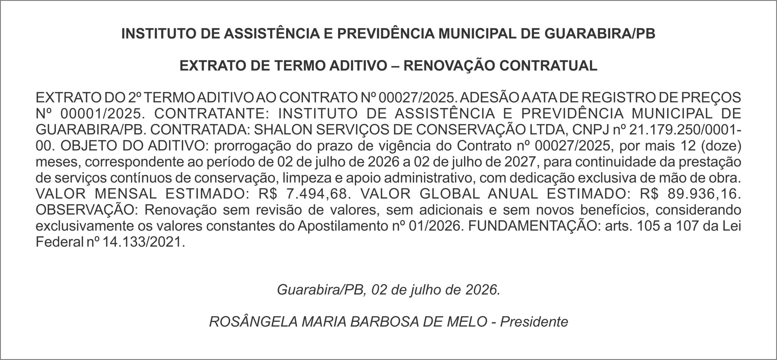 INSTITUTO DE ASSISTÊNCIA E PREVIDÊNCIA MUNICIPAL DE  GUARABIRA/PB  EXTRATO DE TERMO ADITIVO – RENOVAÇÃO CONTRATUAL