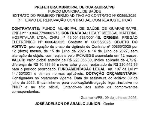 PREFEITURA MUNICIPAL DE GUARABIRA//PB FUNDO MUNICIPAL DE SAÚDE – EXTRATO DO PRIMEIRO TERMO ADITIVO AO CONTRATO Nº 00855/2025 (1º TERMO DE RENOVAÇÃO CONTRATUAL COM REAJUSTE IPCA)