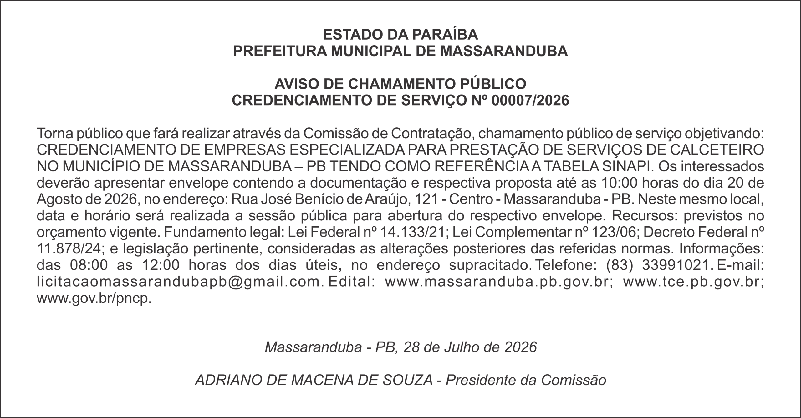 PREFEITURA MUNICIPAL DE MASSARANDUBA – AVISO DE CHAMAMENTO PÚBLICO CREDENCIAMENTO DE SERVIÇO Nº 00007/2026