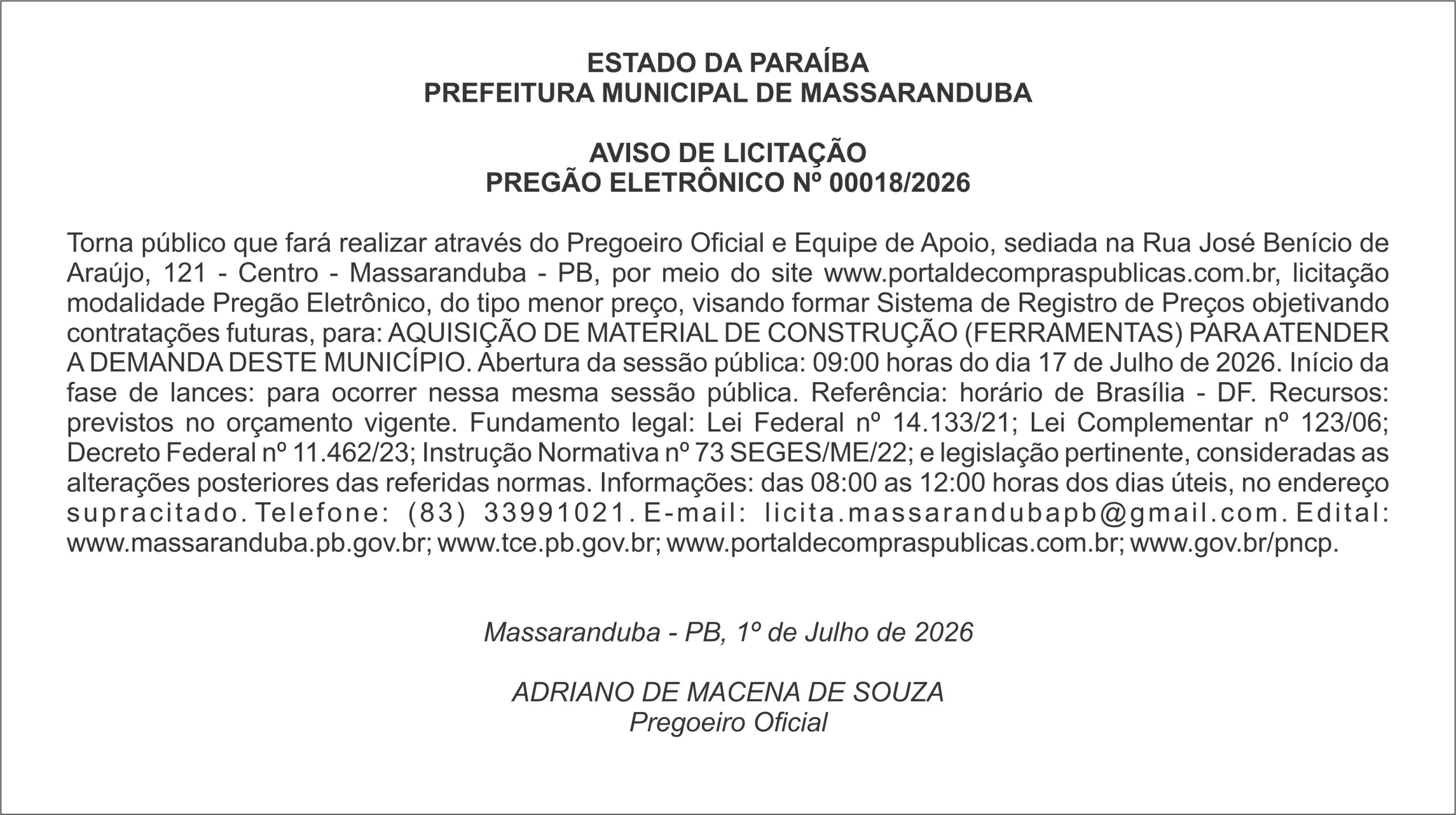PREFEITURA MUNICIPAL DE MASSARANDUBA AVISO DE LICITAÇÃO PREGÃO ELETRÔNICO Nº 00018/2026