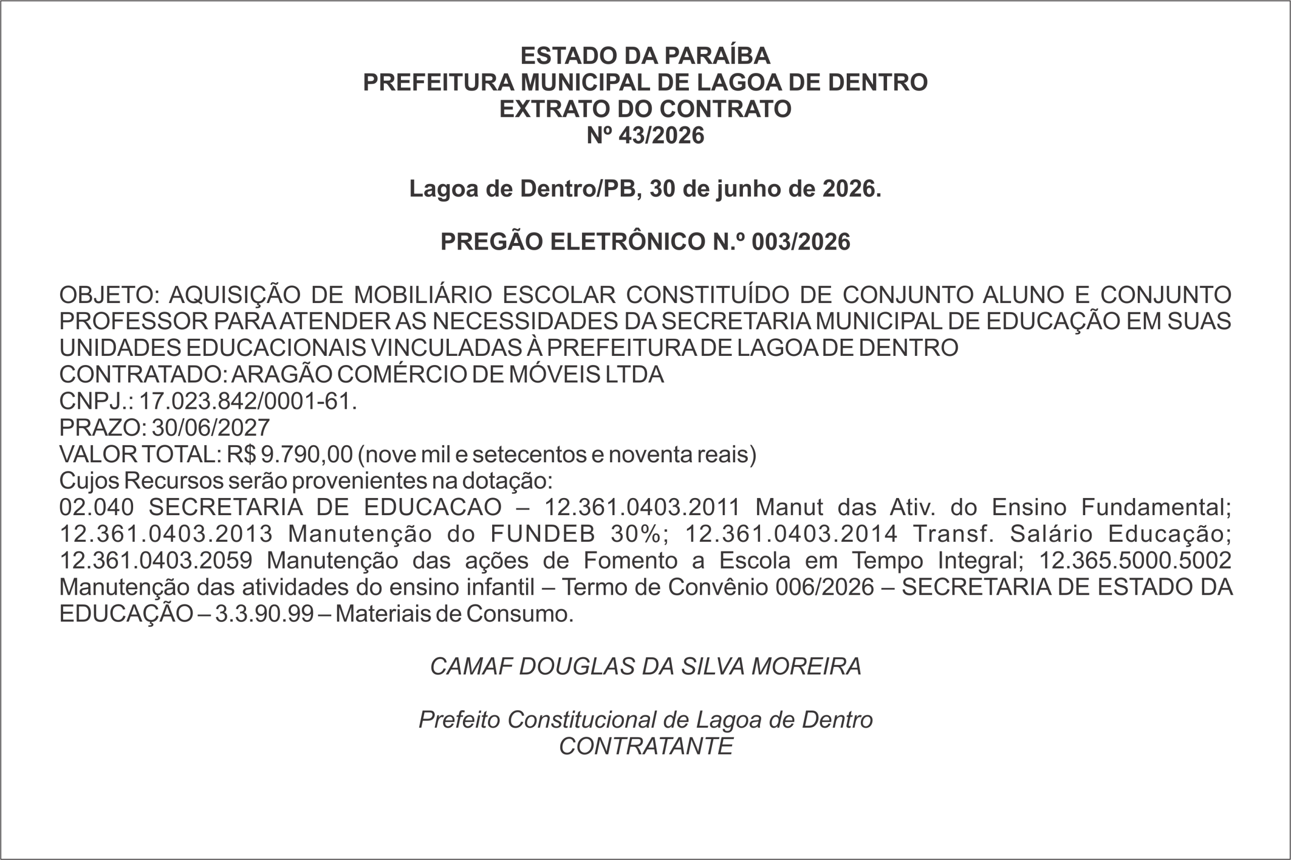 PREFEITURA MUNICIPAL DE LAGOA DE DENTRO – EXTRATO DO CONTRATO Nº 43/2026 – PREGÃO ELETRÔNICO N.º 003/2026