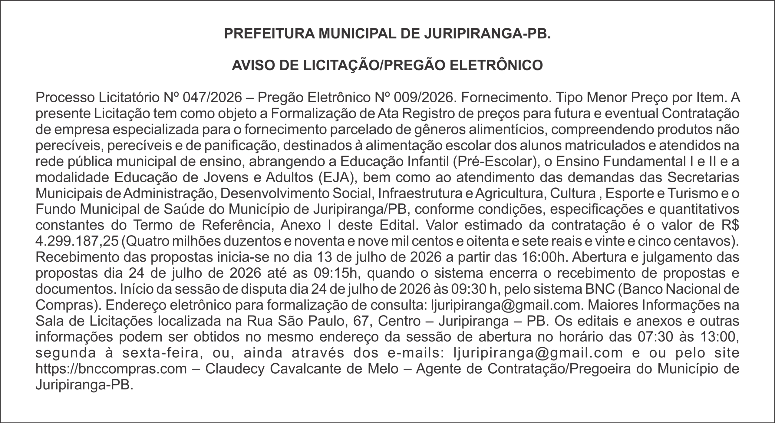 PREFEITURA MUNICIPAL DE JURIPIRANGA-PB. AVISO DE LICITAÇÃO/PREGÃO ELETRÔNICO Nº 009/2026 – Processo Licitatório Nº 047/2026