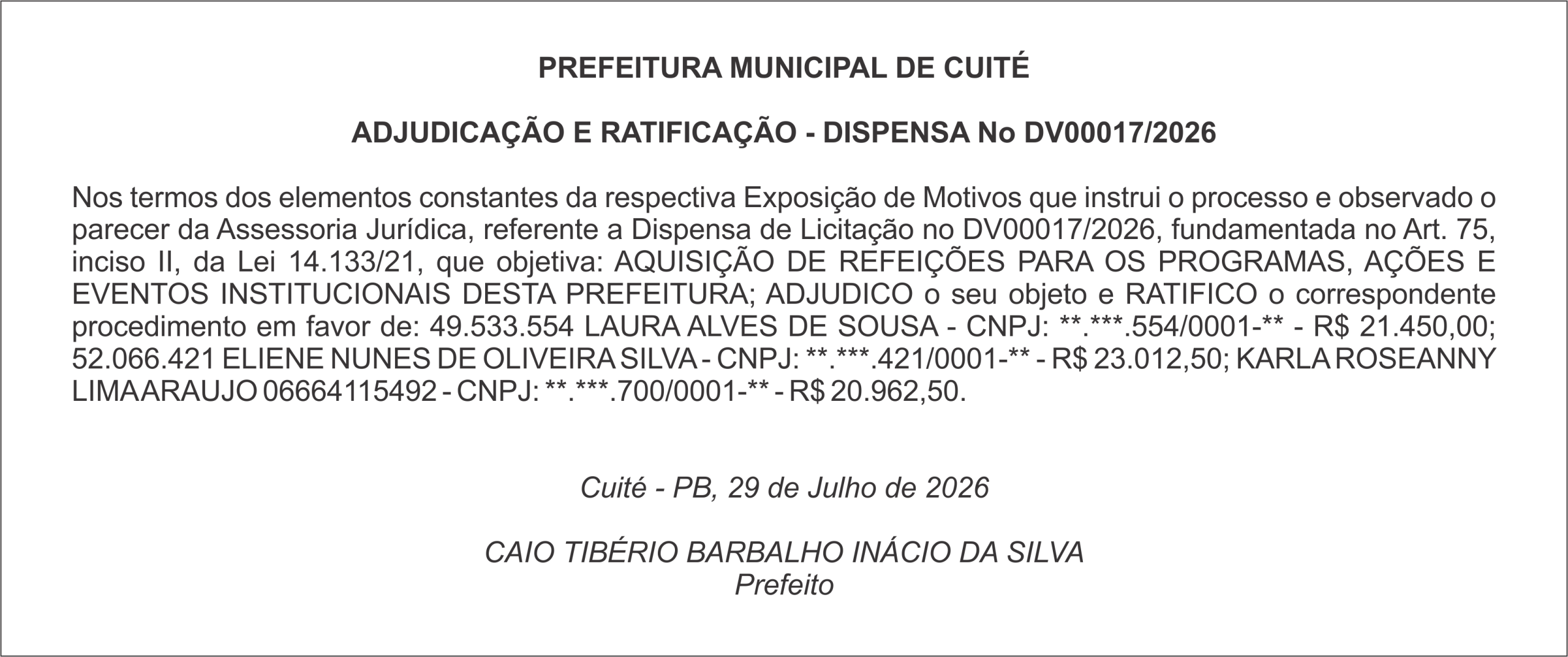 PREFEITURA MUNICIPAL DE CUITÉ – ADJUDICAÇÃO E RATIFICAÇÃO – DISPENSA No DV00017/2026