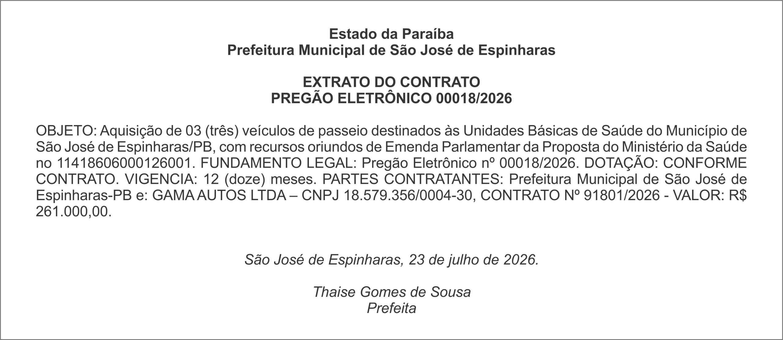 PREFEITURA DE SÃO JOSÉ DE ESPINHARAS – EXTRATO DO CONTRATO PREGÃO ELETRÔNICO 00018/2026