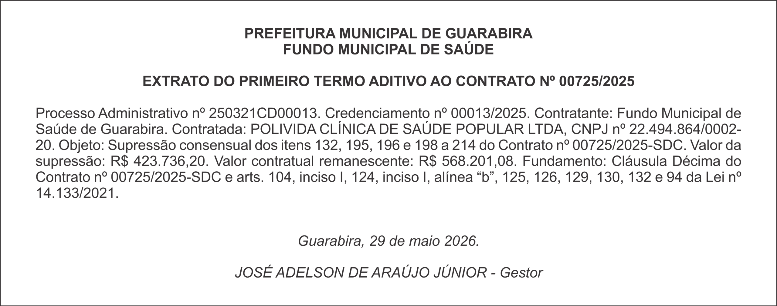 PREFEITURA MUNICIPAL DE GUARABIRA – FUNDO MUNICIPAL DE SAÚDE – EXTRATO DO PRIMEIRO TERMO ADITIVO AO CONTRATO Nº 00725/2025