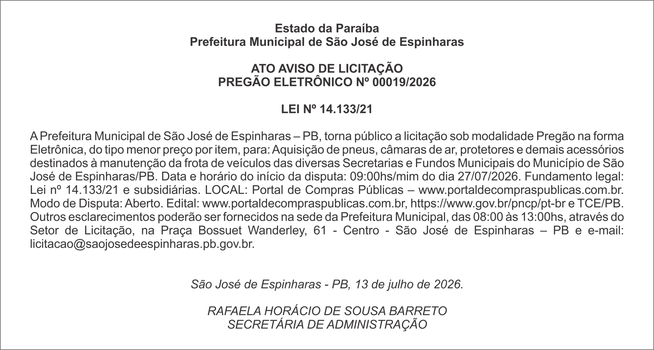 PREFEITURA MUNICIPAL DE SÃO JOSÉ DE ESPINHARAS – ATO AVISO DE LICITAÇÃO – PREGÃO ELETRÔNICO Nº 00019/2026