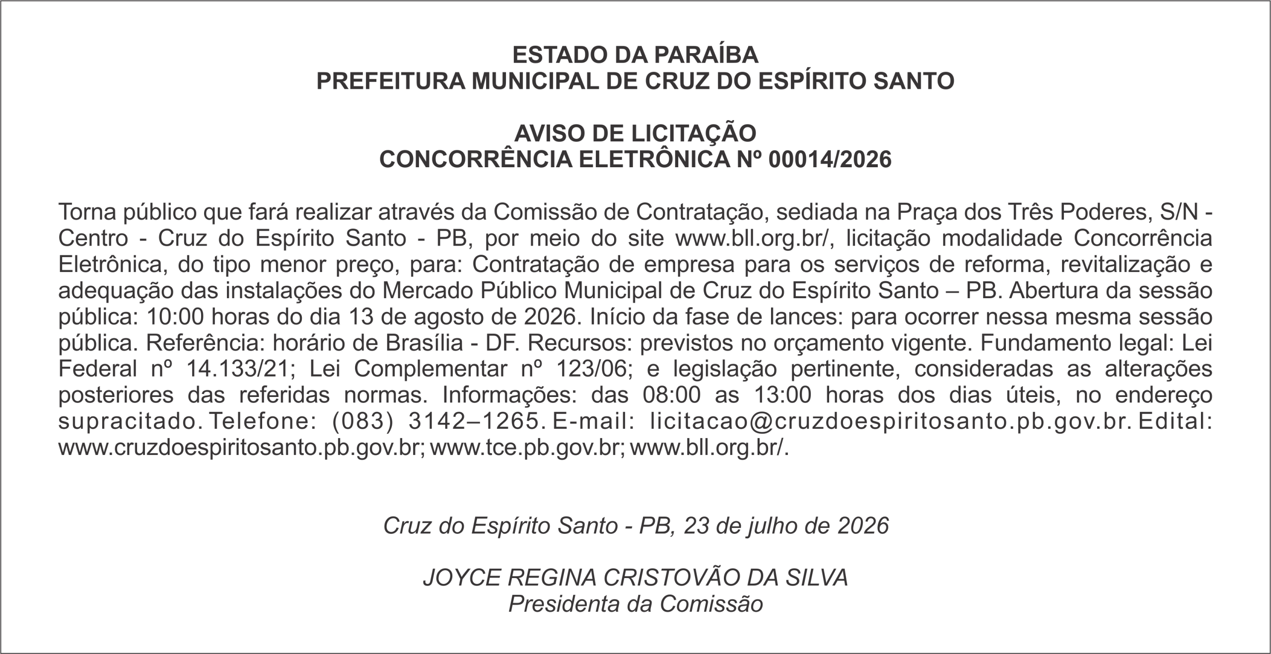 PREFEITURA MUNICIPAL DE CRUZ DO ESPÍRITO SANTO – AVISO DE LICITAÇÃO CONCORRÊNCIA ELETRÔNICA Nº 00014/2026