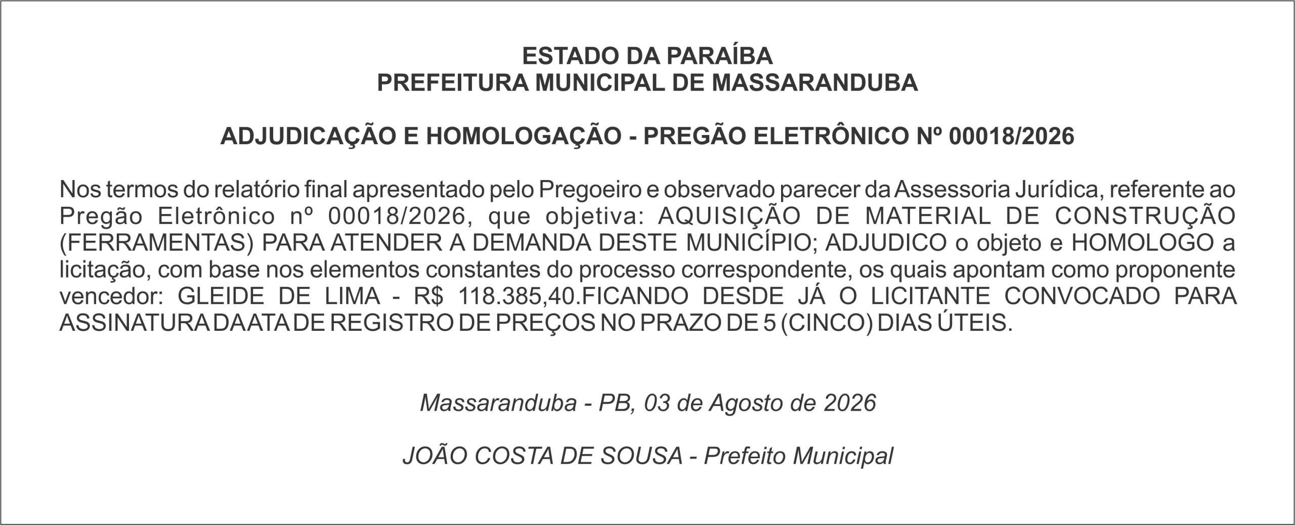 PREFEITURA MUNICIPAL DE MASSARANDUBA – ADJUDICAÇÃO E HOMOLOGAÇÃO – PREGÃO ELETRÔNICO Nº 00018/2026