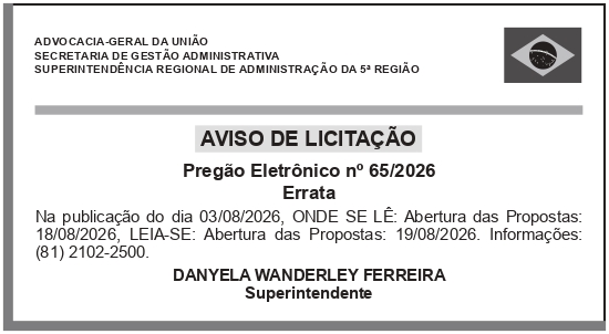 AGU – DF – CGEP/DGEP/SGA – BRASÍLIA – AVISO DE LICITAÇÃO – PREGÃO ELETRÔNICO N° 65/2026