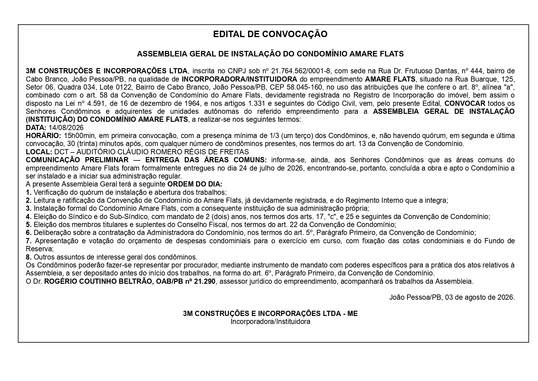 3M CONSTRUÇÕES E INCORPORAÇÕES LTDA – EDITAL DE CONVOCAÇÃO  ASSEMBLEIA GERAL DE INSTALAÇÃO DO CONDOMÍNIO AMARE FLATS