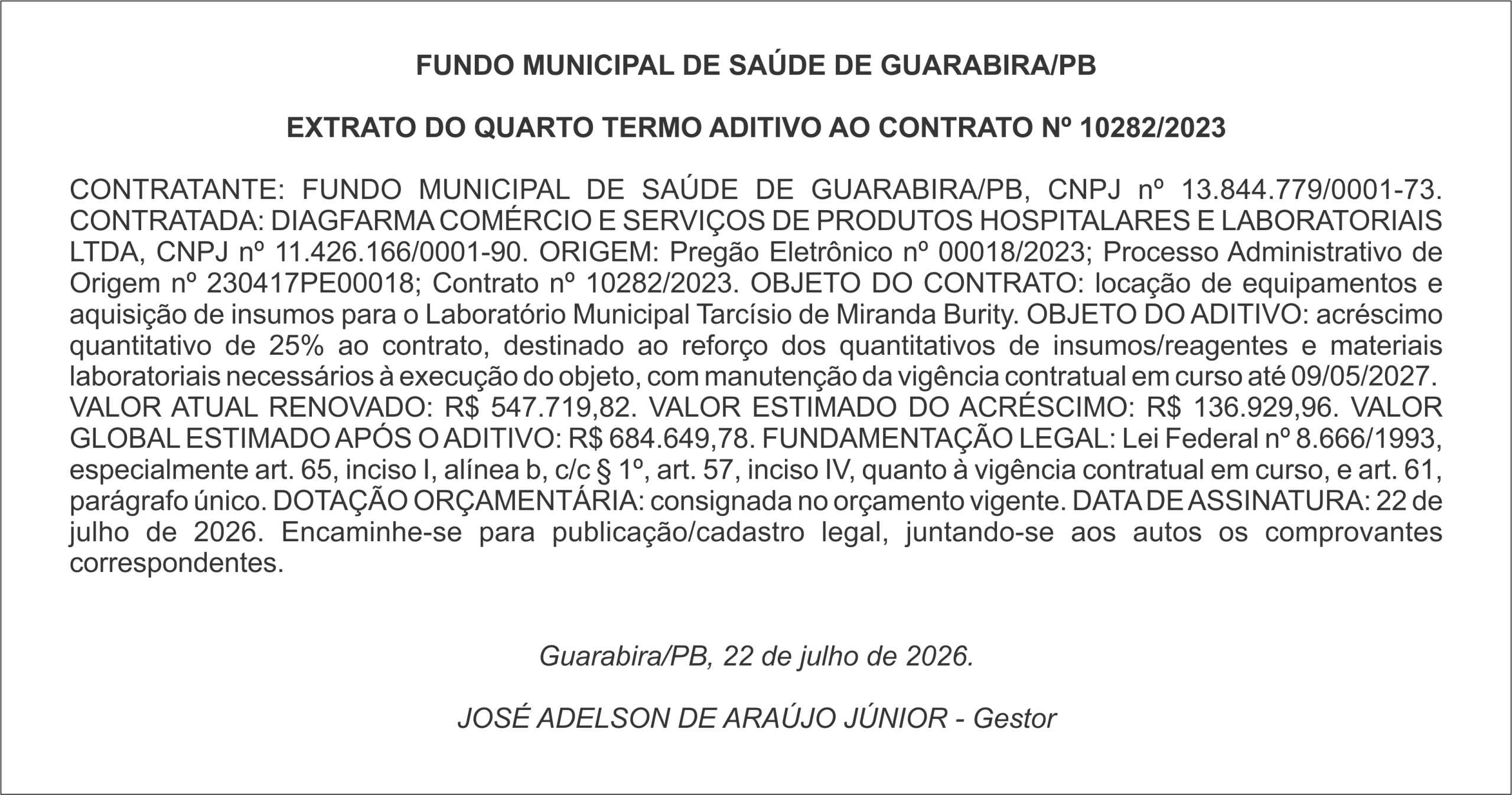 FUNDO MUNICIPAL DE SAÚDE DE GUARABIRA/PB – EXTRATO DO QUARTO TERMO ADITIVO AO CONTRATO Nº 10282/2023